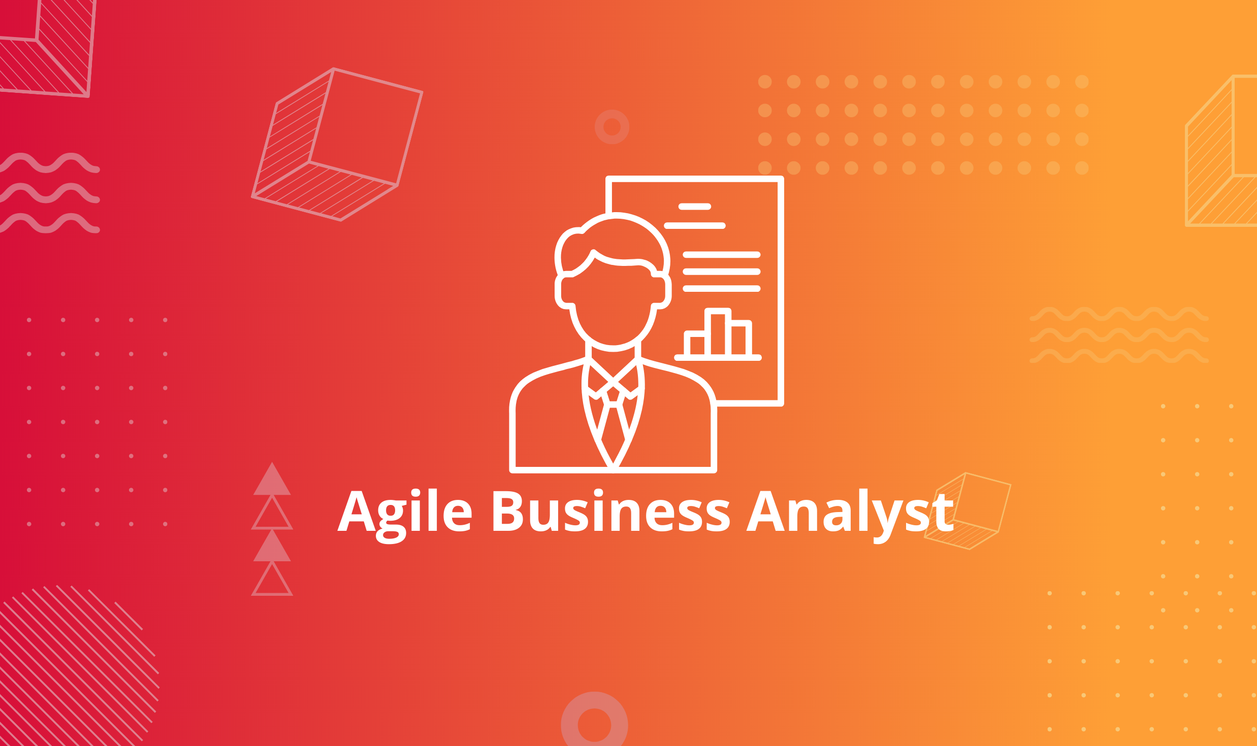 Hiểu về Agile Business Analyst