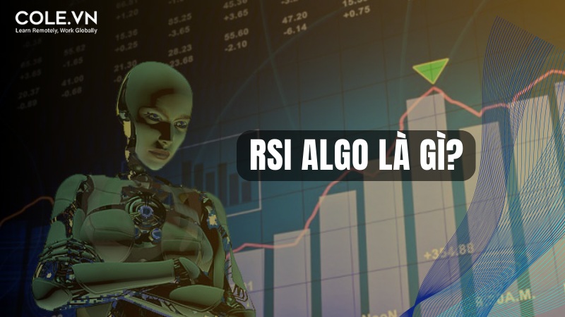RSI Algo là gì?