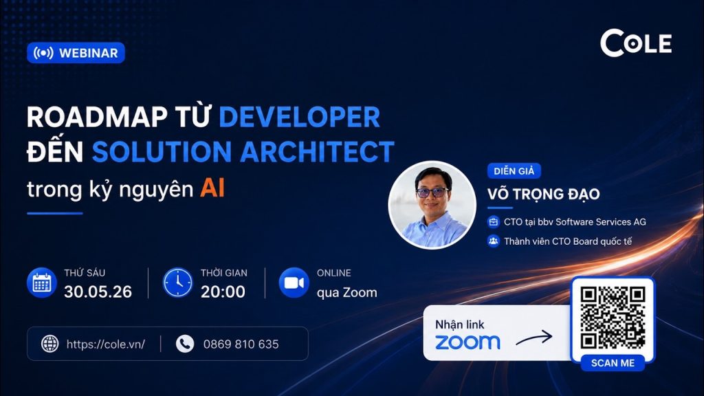 [RECAP WEBINAR] Roadmap từ Developer đến Solution Architect trong kỷ nguyên AI
